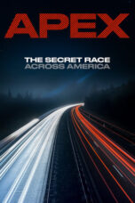 APEX: The Secret Race Across America (2019)