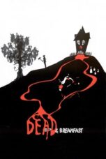 Dead & Breakfast (2004)