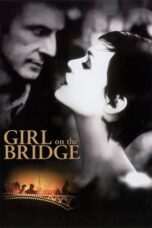 The Girl on the Bridge (1999)
