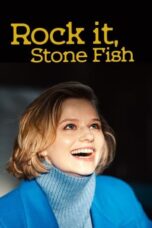 Rock it, Stone Fish (2024)
