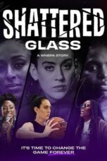 Shattered Glass: A WNBPA Story (2024)